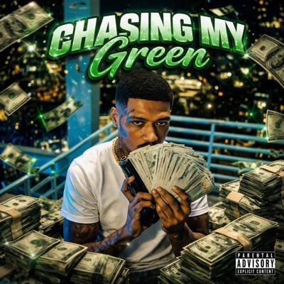 Chasing My Green - Single
