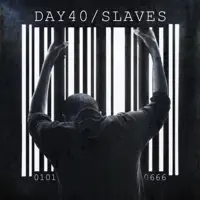 Slaves (Single Edit) — Day 40