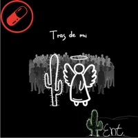 Tras De Mi (feat. Ángel Esparza) - Single - Kidd Cactus