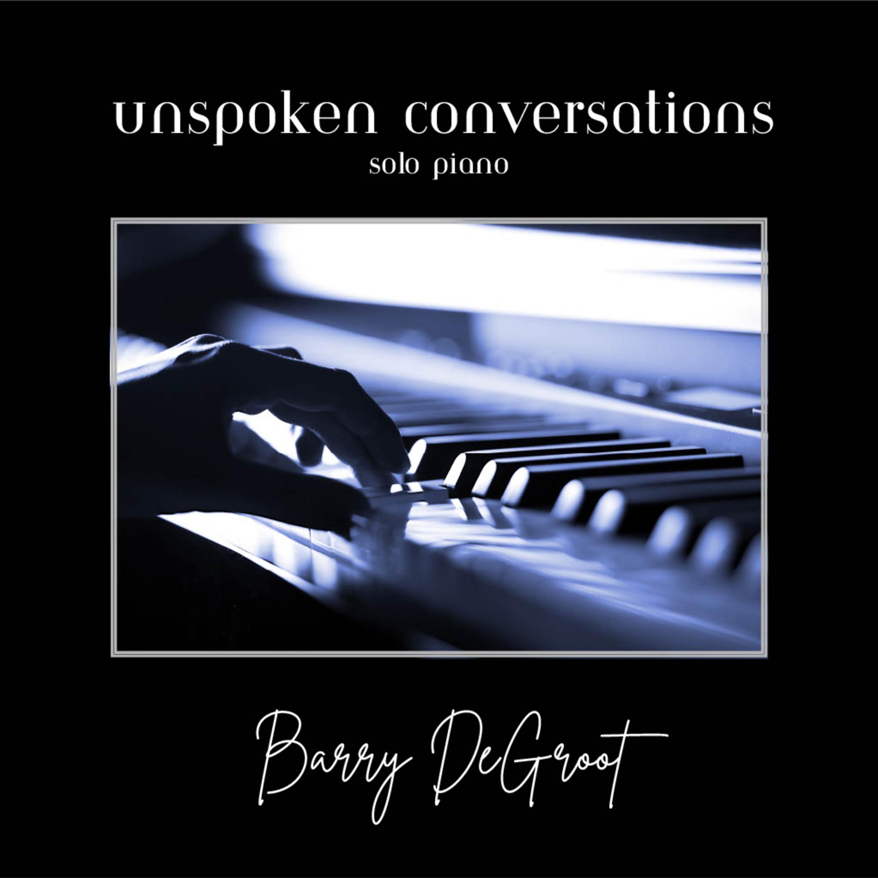 Unspoken Conversations