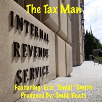 The Tax Man (feat. Eric “Smidi” Smith) - Single - Smidi Beats