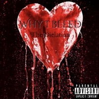 Why I Bleed - Single - The Dielation