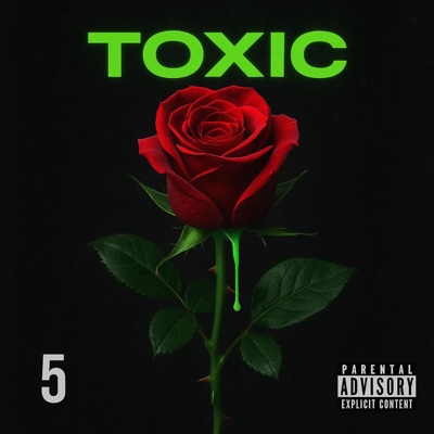 Toxic - Single