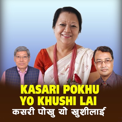 Kasari Pokhu Yo Khushi Lai - Single