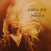 Back to the Spirit of 66 (Live) - Layla Zoe