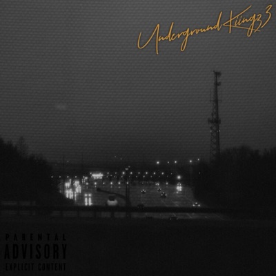 Underground Kiingz 3