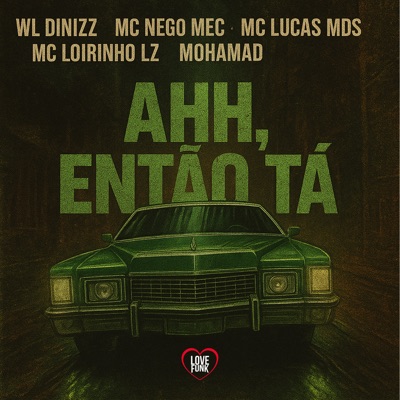 Ahh, Então Tá (feat. Mohamed) - Single