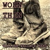 William Wallace Band - I'm Workin' On Me