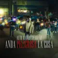 Anda Peligrosa la Cosa