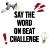 Say The Word On Beat - Say The Word On Beat Hard