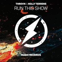 Run This Show - Single - Holly Terrens & THROVN
