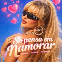 SÓ PENSA EM NAMORAR (FUNKHALL) - Single - LeoZera, DJ SARZI & DJ Aposan
