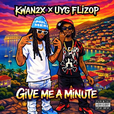 Give Me A Minute - Single