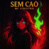 SEM CAÔ - EP - MC Sinistro