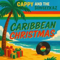 Caribbean Christmas — Cappy and The Sunseekaz
