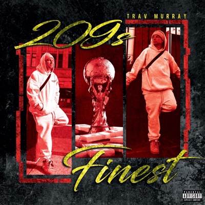 209's Finest