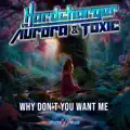Why Don't You Want Me