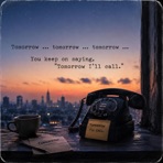 Tomorrow I'll call - Single
