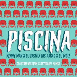 Piscina (feat. DJ Moiz) [Clayton William X Stylolive Remix]