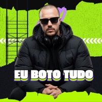 Eu Boto Tudo - Single - Djleonobeat