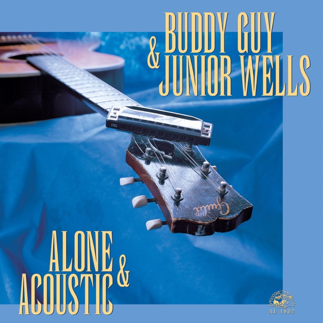 洋楽 Buddy Guy & Junior Wells Play The Blues Buddy Guy & Junior Wells Play The Blues - Album by Buddy Guy