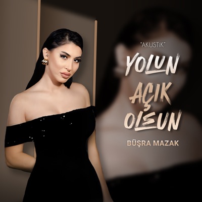 Yolun Açık Olsun (Akustik) - Single