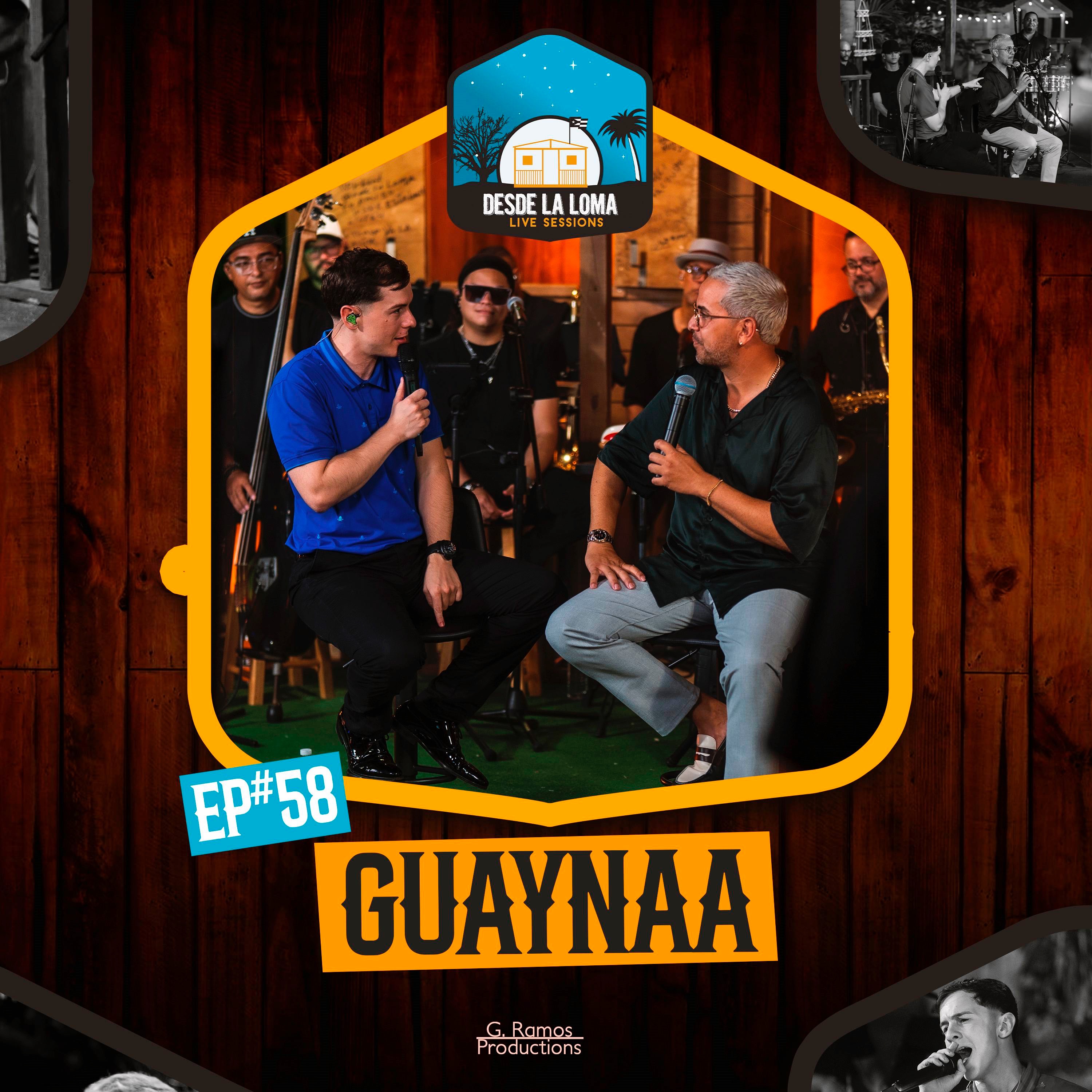 Sesiones Desde La Loma EP.58 - Guaynaa (Live)