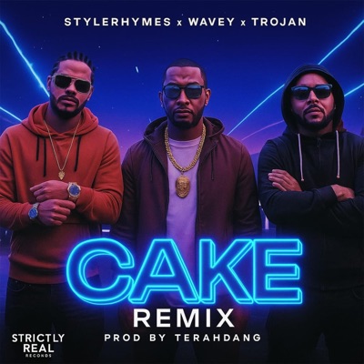 Cake (feat. Wavey & Trojan) [Remix] - Single