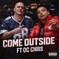 COME OUTSIDE (feat. OC Chris) - Single - DopeyG