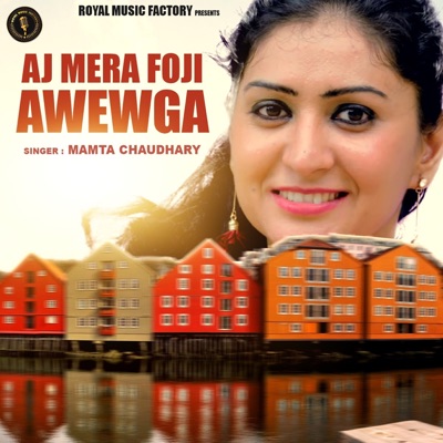 Aj Mera Foji Awewga - Single