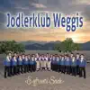 Jodlerklub Weggis - Hei is Dorf