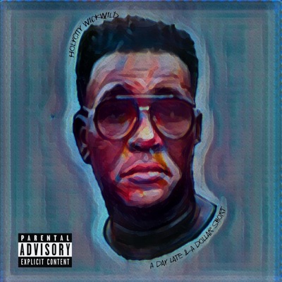 Dion Lekeith presents HolyCity WickWild (feat. HolyCity WickWild)