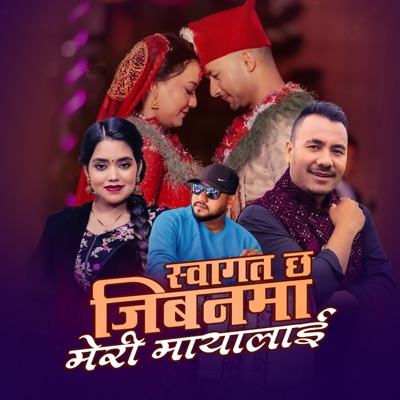 Swagat Chha Jibanma Meri Mayalai - EP