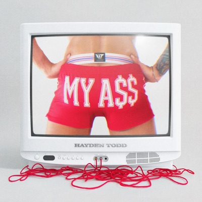 MY A$$ - Single