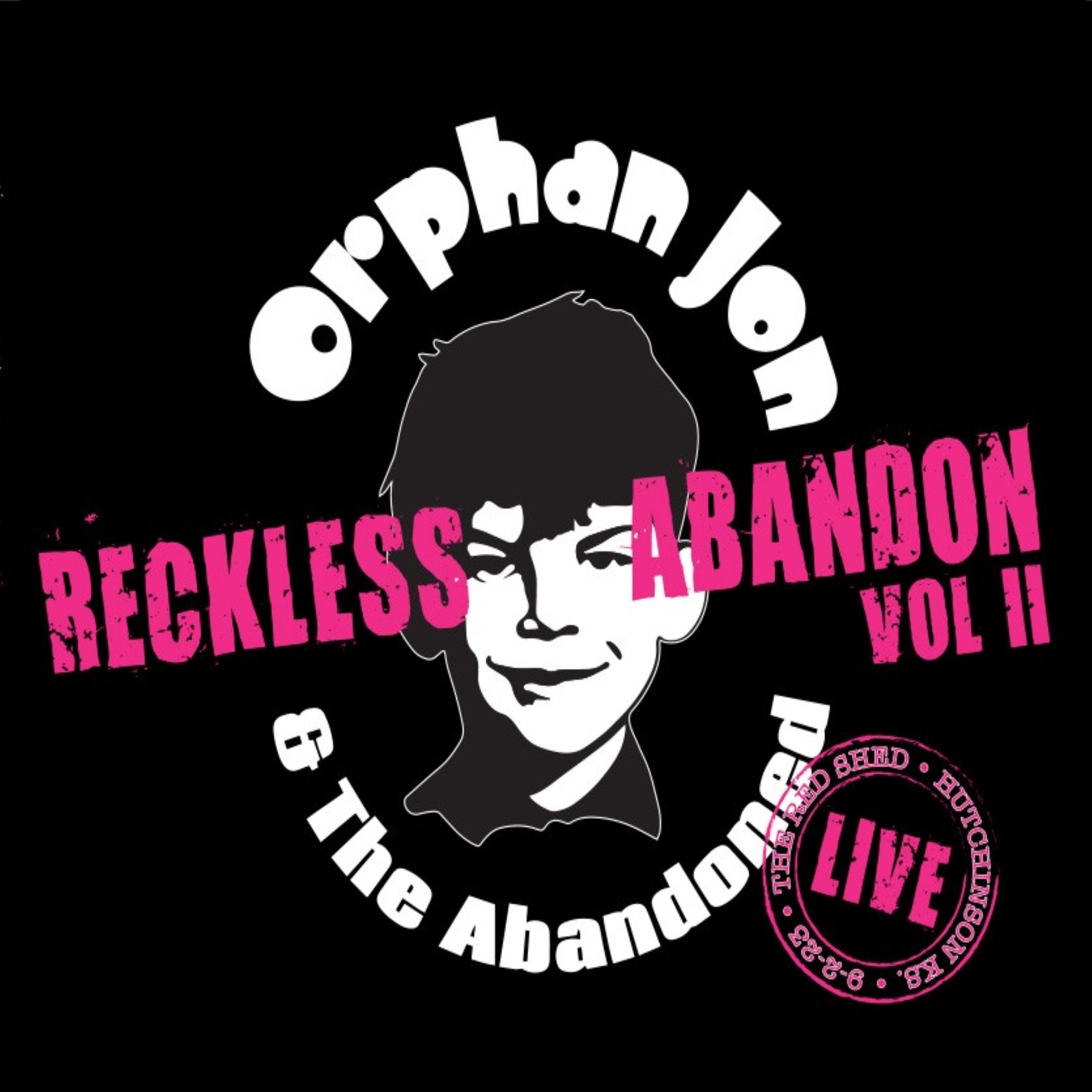 Reckless Abandon, Vol. II (Live)