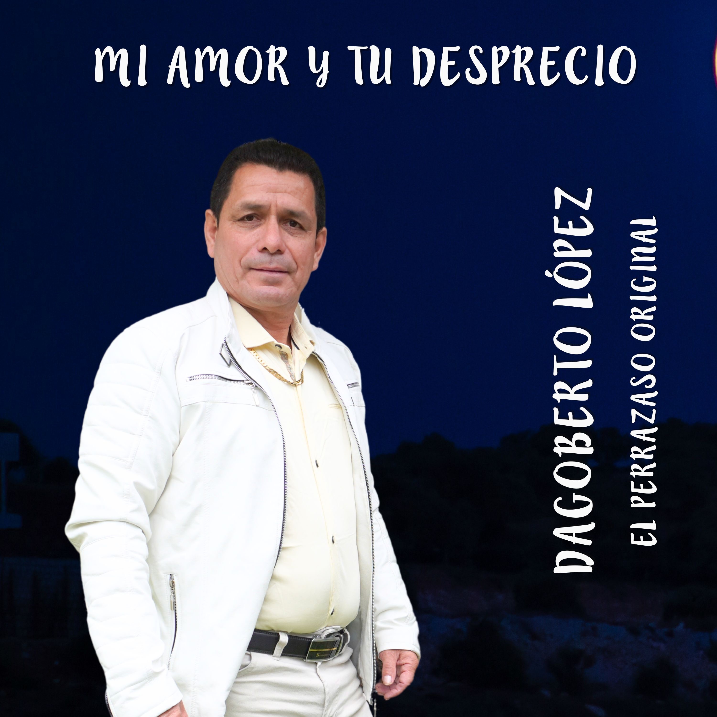 Mi Amor y Tu Desprecio