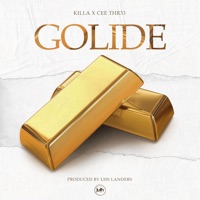 Golide - Single - Killa & Cee Thr33