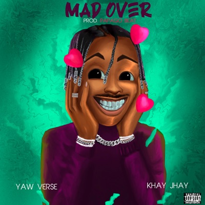 MAD OVER (feat. Khay Jhay) - Single