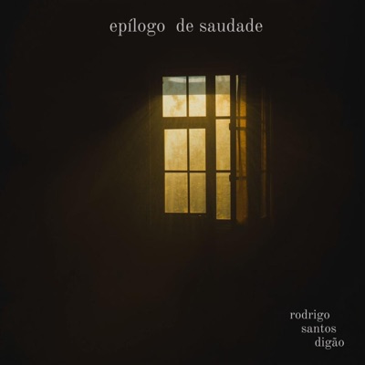 Epílogo de Saudade - Single