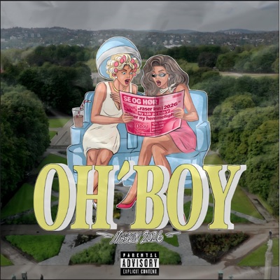 OH' BOY (Hjemmesnekk) (feat. headdern, lil foxy, addy & hvalen) - Single