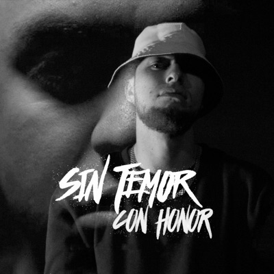 Sin temor, Con Honor - Single