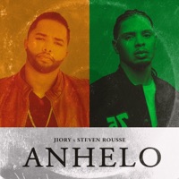 Anhelo - Single - Jiory & Steven Rousse