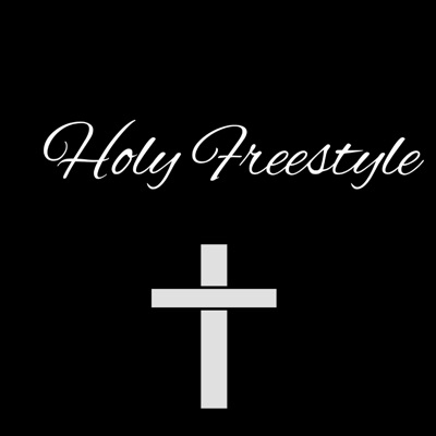 Holy Freestyle - Single