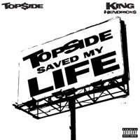 Topside Saved My Life - EP - Top$ide