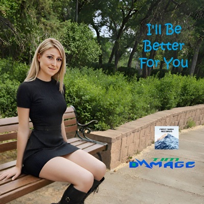I'll Be Better for You (Extended Mix) - Single