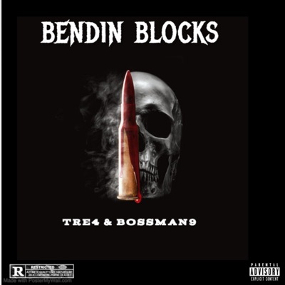 Bendin blocks (feat. Tre4 & Bossman9) - Single