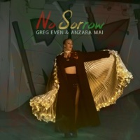 No Sorrow (feat. Greg Even) - Single - Anza Ra Mai