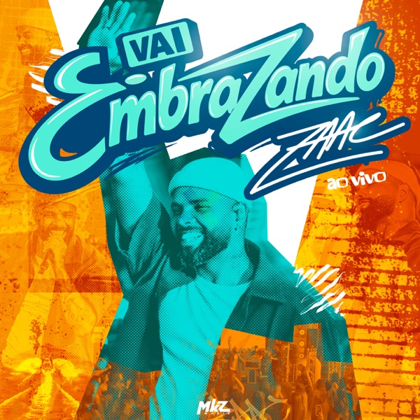 Vai Embrazando (Ao Vivo)