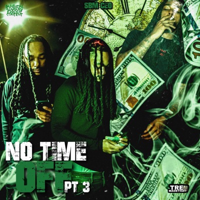 No Time Off, Pt. 3 (feat. rx.crash) - Single