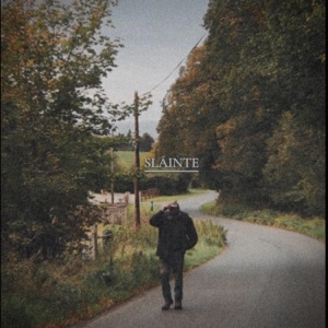 Sláinte - Single